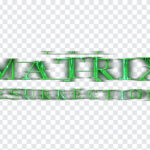 Matrix 4 Logo PNG, Matrix 4 Logo, The Matrix, The Matrix 4 Ressurections, Movie, Movie Logos,