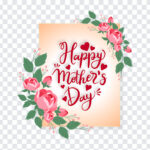 Happy Mother s Day Card PNG, Happy Mother s Day Card, Happy Mother s Day, Mother s Day Card PNG, Mother s Day Card,