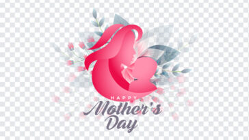 Happy Mothers Day, Happy Mothers, Happy Mothers Day PNGs, Mothers day Clip Art, PNG Images, Transparent Files, png free, png file,