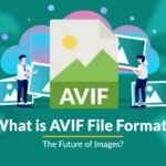 Explore AVIF: High-quality, compact AVIF files, AVIF to JPG conversion, browser compatibility, and more. What is AVIF file format? Join the AVIF image revolution today!