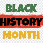 Black History Month, Black History, Black History Month PNG, Black, PNG, PNG Images, Transparent Files, png free, png file, Free PNG, png download,