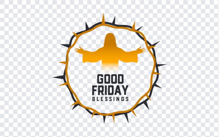 Good Friday Blessings, Good Friday, Good Friday Blessings PNG, Good, Friday Blessings PNG, Blessings PNG, PNG, PNG Images, Transparent Files, png free, png file, Free PNG, png download,