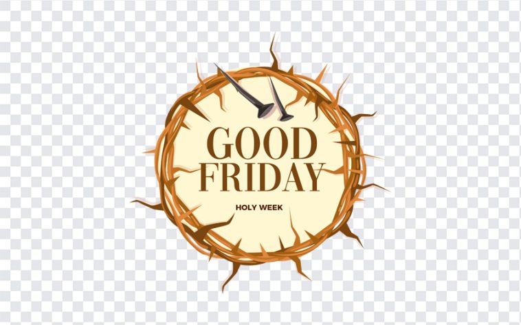 Good Friday, Good, Good Friday PNG, PNG, PNG Images, Transparent Files, png free, png file, Free PNG, png download,