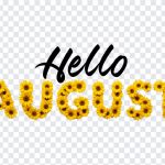 Hello August Text, Hello August, Greetings, Hello August Text PNG, Typography, Hello, PNG, PNG Images, Transparent Files, png free, png file, Free PNG, png download,