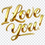 I Love You Text, I Love You, I Love You Text PNG, I Love, PNG, PNG Images, Transparent PNG Images, png free, png file, Free PNG, png download,