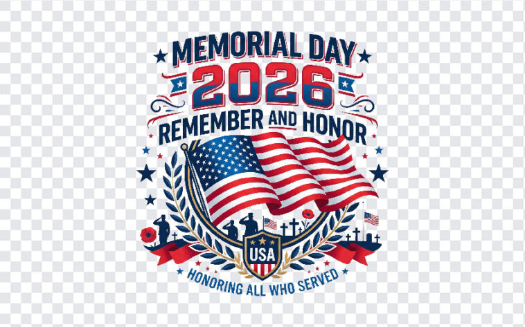 Memorial Day 2026, Memorial Day, Memorial Day 2026 PNG, Memorial, Free Memorial Day Clipart, Memorial Day Clipart PNG, Clipart PNG, PNG, PNG Images, Transparent PNG Images, png free, png file, Free PNG, png download,