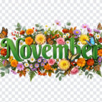 3D Floral November Month Text PNG with vibrant flowers and butterflies, perfect for seasonal designs, transparent background PNG.