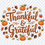 Thankful Grateful Handwritten Text Autumn Pumpkins PNG with decorative fall elements, perfect for seasonal designs, transparent background PNG.