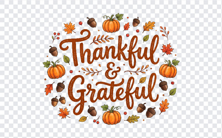 Thankful Grateful Handwritten Text Autumn Pumpkins PNG with decorative fall elements, perfect for seasonal designs, transparent background PNG.