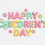 3D Candy Text Happy Childrens Day Transparent PNG with colorful design for celebrations, transparent background PNG.